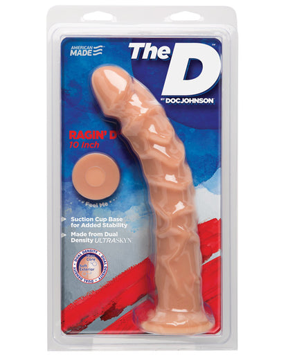 "The D 10"" Ragin'"